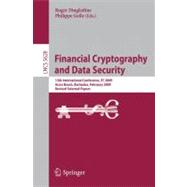 Financial Cryptography and Data Security : 13th International Conference, FC 2009, Accra Beach, Barbados, February 23-26, 2009. Revised Selected Papers