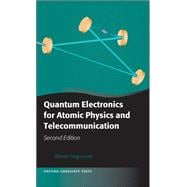 Quantum Electronics for Atomic Physics and Telecommunication