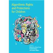 Algorithmic Rights and Protections for Children
