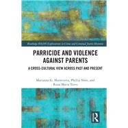 Parricide and Violence against Parents