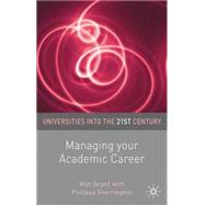 Managing Your Academic Career