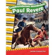 Estadounidenses asombrosos - Paul Revere (Amazing Americans - Paul Revere)