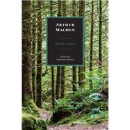 Arthur Machen Critical Essays
