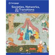 Societies, Networks, and Transitions: A Global History
