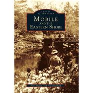 Mobile And the Eastern Shore