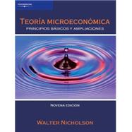 Teoria Microeconomica/ Microeconomic Theory: Principios Basicos Y Ampliaciones/ Basic Principles and Expansions