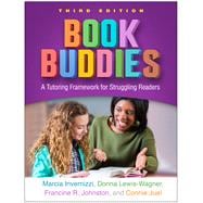 Book Buddies A Tutoring Framework for Struggling Readers