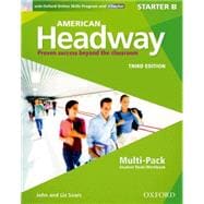 American Headway Third Edition: Level Starter Student Multi-Pack B