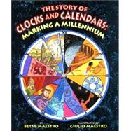The Story of Clocks and Calendars