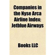 Companies in the Nyse Arca Airline Index : Jetblue Airways