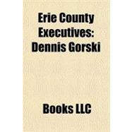 Erie County Executives : Dennis Gorski