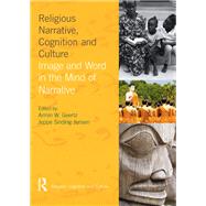 Religious Narrative, Cognition and Culture