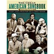 The Great American Songbook - Country Music and Lyrics for 100 Classic Songs
