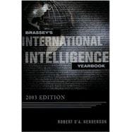 Brassey's International Intelligence Yearbook: 2003 Edition