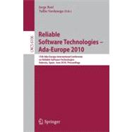 Reliable Software Technologies - Ada-Europe 2010 : 15th Ada-Europe International Conference on Reliabel Software Technologies, Valencia, Spain, June 14-18, 2010, Proceedings
