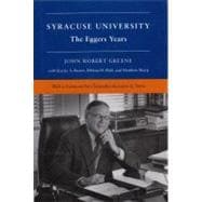 Syracuse University : The Corbally and Eggers Years, 1969-1991