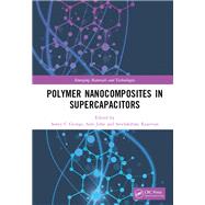 Polymer Nanocomposites in Supercapacitors