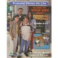 Financial Fitness for Life, Grades 6-12