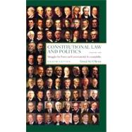 Constitutional Law and Politics, Vol.1: Struggles for Power and Governmental Accountability, 8th Edition
