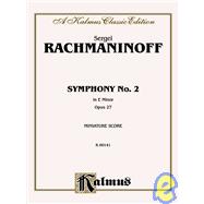 Symphony No. 2 in E Minor, Op. 27: Kalmus Edition