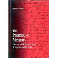 The Promise Of Memory
