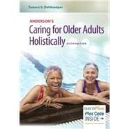 Caring for Older Adults Holistically