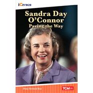 Sandra Day O'Connor: Paving the Way ebook