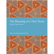 The Planning of a New Town