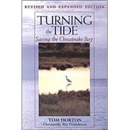 Turning the Tide: Saving The Chesapeake Bay