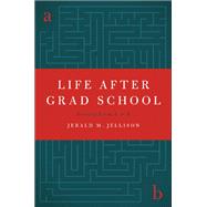 Life After Grad School