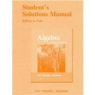 Student's Solutions Manual for Algebra for College Students