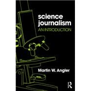 Science Journalism: An Introduction