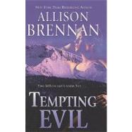 Tempting Evil