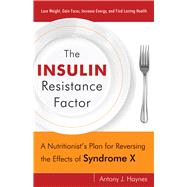 The Insulin Resistance Factor