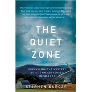 The Quiet Zone