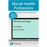 MyLab Health Professions with Pearson eText -- Access Card -- for EKG Plain and Simple