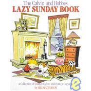 The Calvin and Hobbes Lazy Sunday Book: A Collection of Sunday Calvin and Hobbes Cartoons