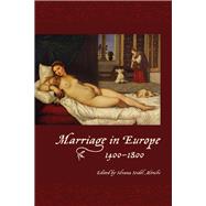 Marriage in Europe, 1400-1800