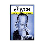 Joyce para principiantes / Joyce for Beginners