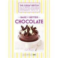 Great British Bake Off – Bake it Better (No.6): Chocolate