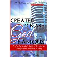 Created to Make God Famous