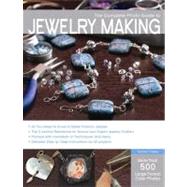 The Complete Photo Guide to Jewelry Making More than 700 Large Format Color Photos