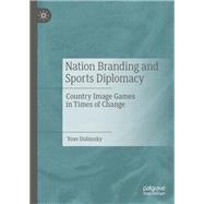 Nation Branding and Sports Diplomacy