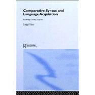 Comparative Syntax and Language Acquisition