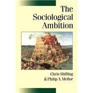 The Sociological Ambition; Elementary Forms of Social and Moral Life