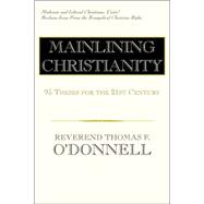 Mainlining Christianity