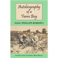 Autobiography of a Farm Boy