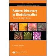 Pattern Discovery in Bioinformatics: Theory & Algorithms