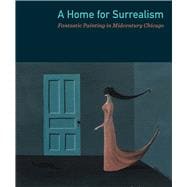 A Home for Surrealism