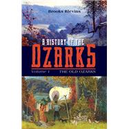 A History of the Ozarks